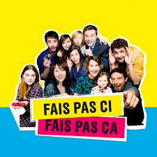 Fais Pas Ci Fais Pas Ca